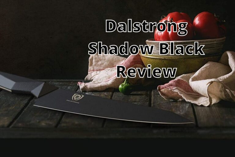 Dalstrong Shadow Black Review : 8 inch Chef’s Knife
