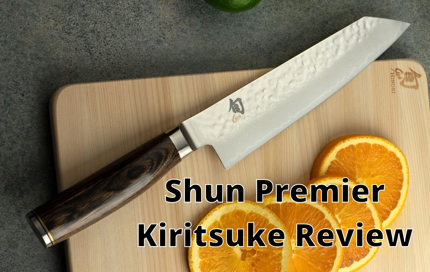 Shun Premier Kiritsuke Review