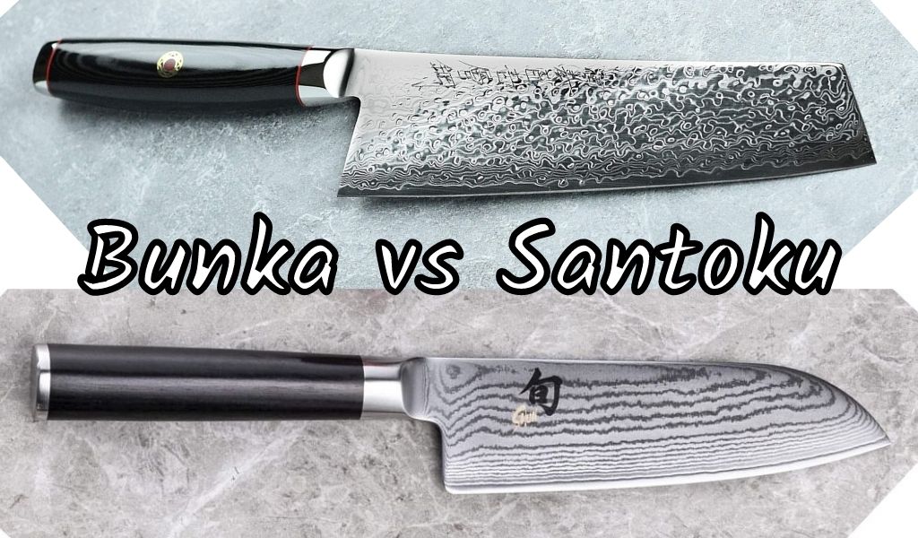 Bunka vs Santoku