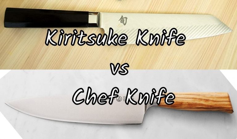 Kiritsuke Knife vs Chef Knife – In-depth Comparison 